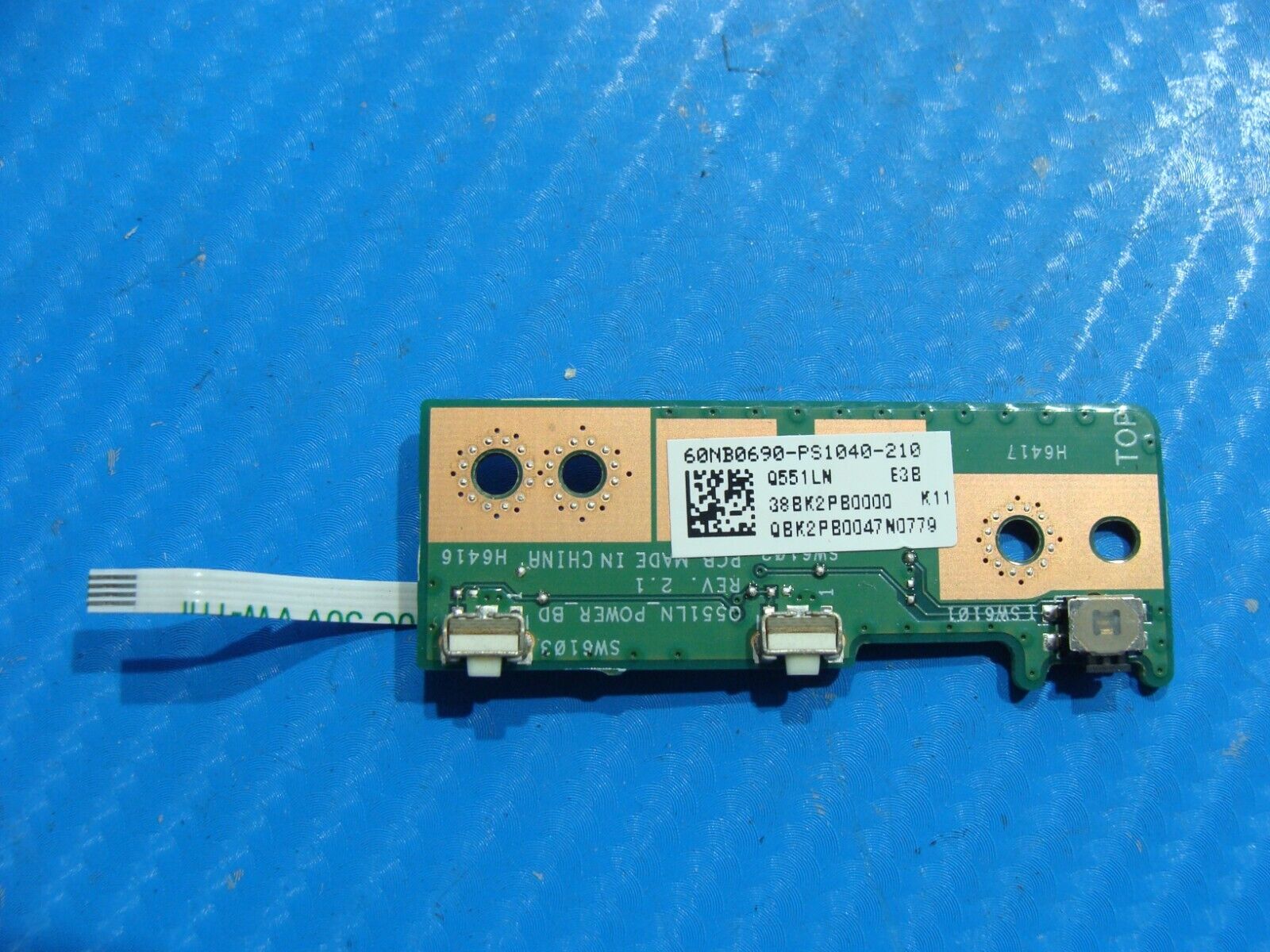 Asus 15.6” Q551LN-BBI706 OEM Power Button Board w/Cable 60NB0690-PS1040-210